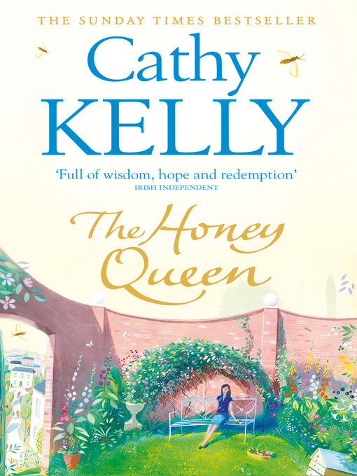 Title details for The Honey Queen by Cathy Kelly - Available